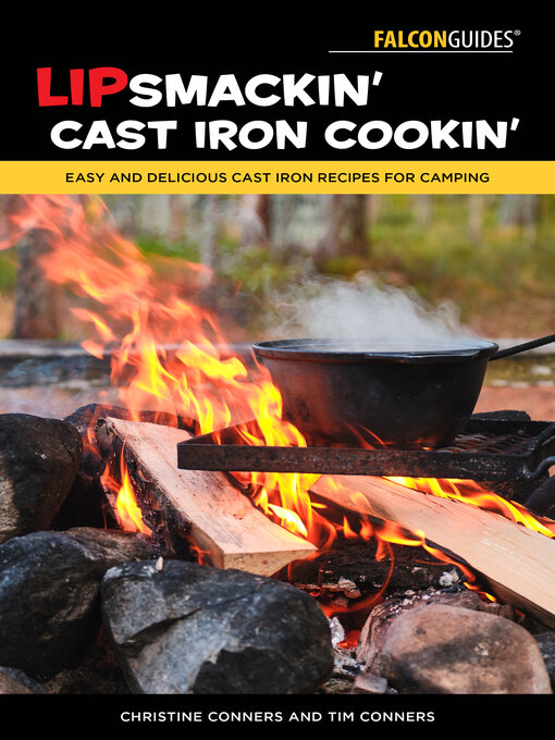 Title details for Lipsmackin' Cast Iron Cookin' by Christine Conners - Available